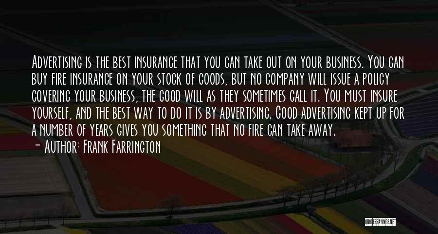Business Insurance Policy Quotes By Frank Farrington