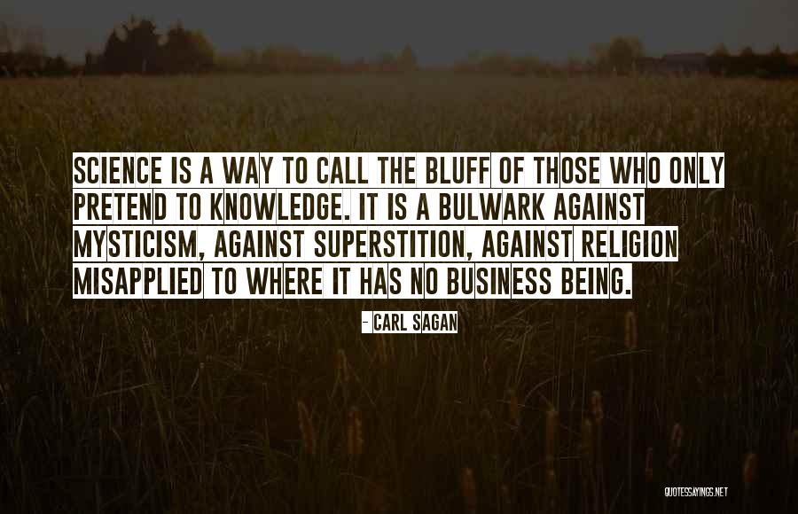 Business Knowledge Quotes By Carl Sagan Business Knowledge Quotes By Carl Sagan