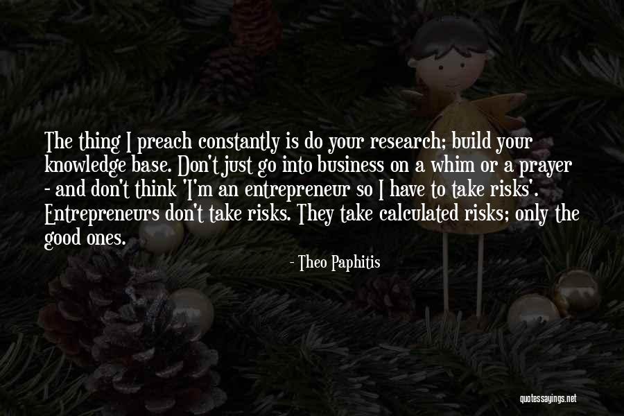 Business Knowledge Quotes By Theo Paphitis Business Knowledge Quotes By Theo Paphitis