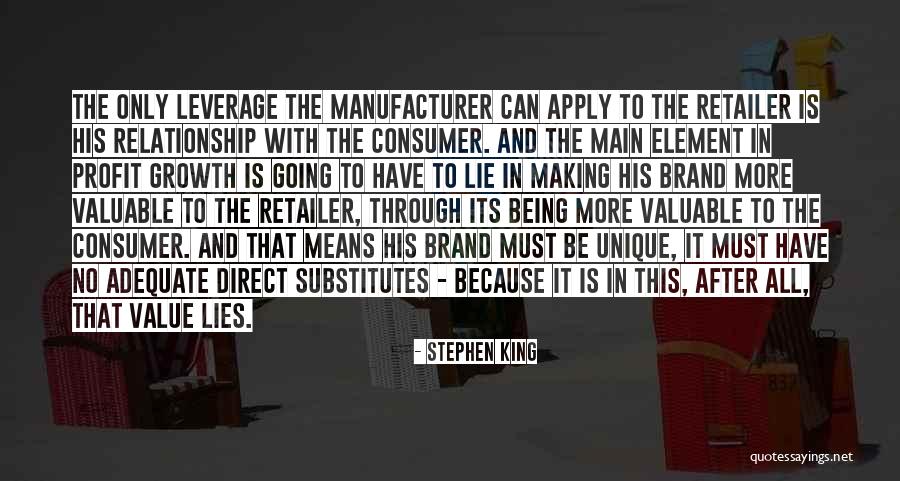 Business Leverage Quotes By Stephen King