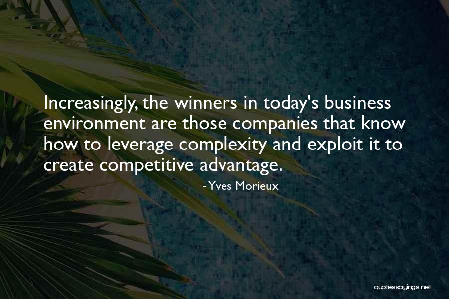 Business Leverage Quotes By Yves Morieux