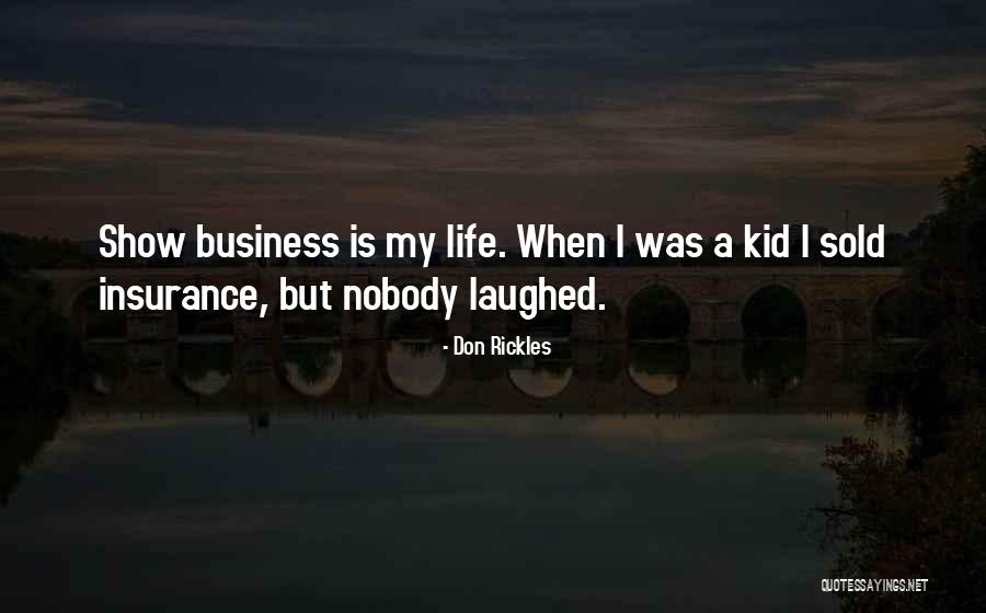Business Life Insurance Quotes By Don Rickles Business Life Insurance Quotes By Don Rickles