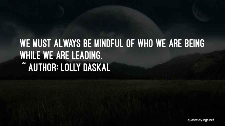 Business Management Success Quotes By Lolly Daskal