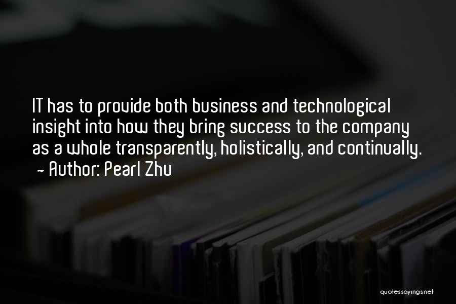 Business Management Success Quotes By Pearl Zhu