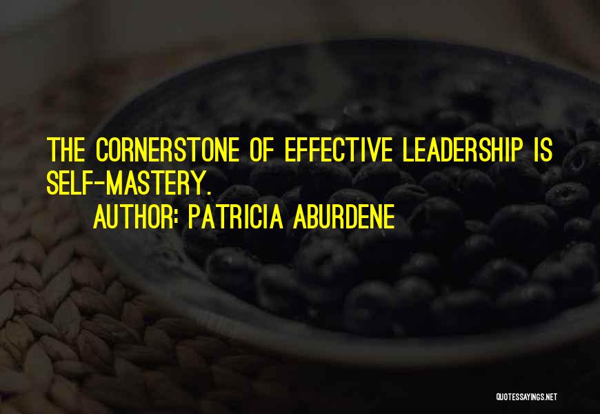 Business Mastery Quotes By Patricia Aburdene