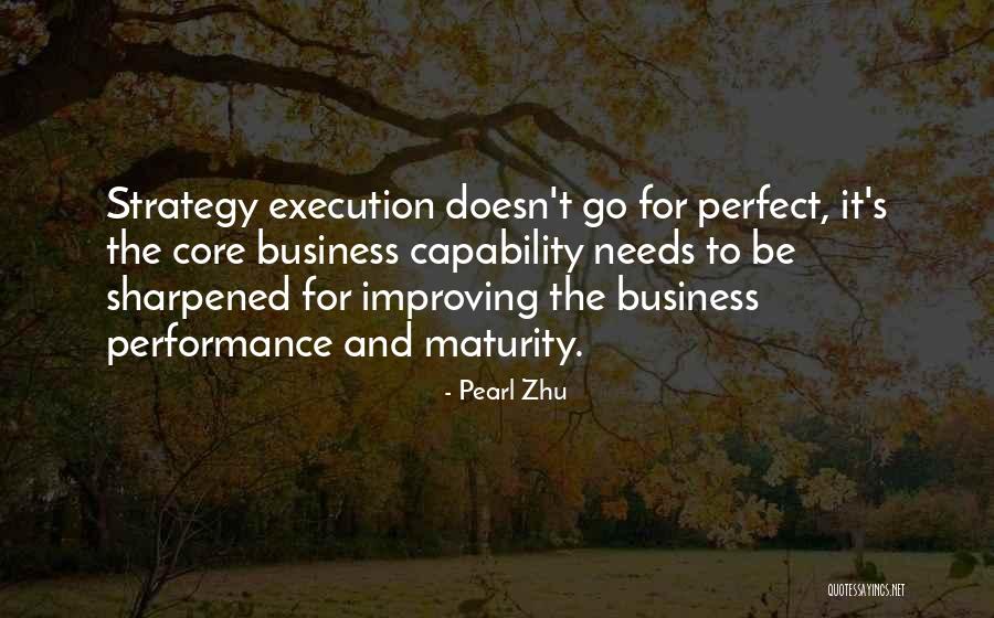 Business Maturity Quotes By Pearl Zhu Business Maturity Quotes By Pearl Zhu