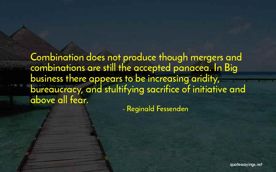 Business Mergers Quotes By Reginald Fessenden