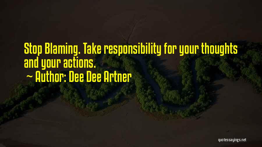 Business Mindset Quotes By Dee Dee Artner