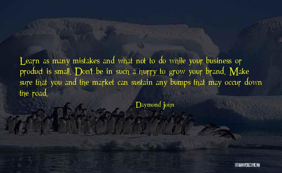 Business Mistakes Quotes By Daymond John Business Mistakes Quotes By Daymond John
