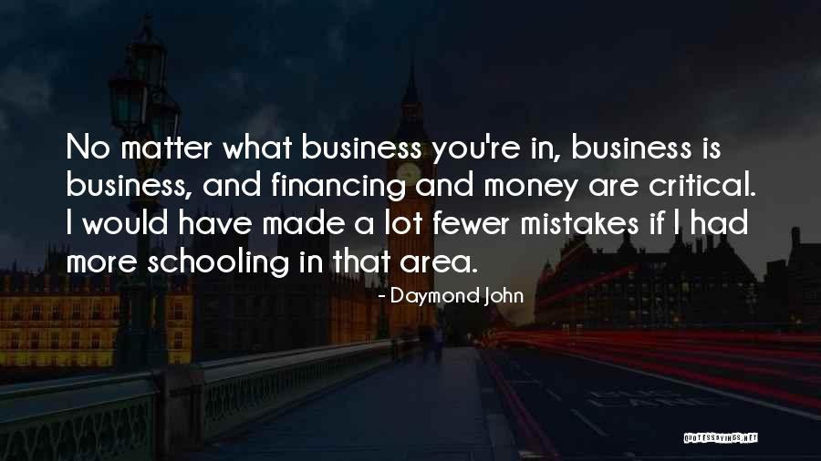 Business Mistakes Quotes By Daymond John Business Mistakes Quotes By Daymond John