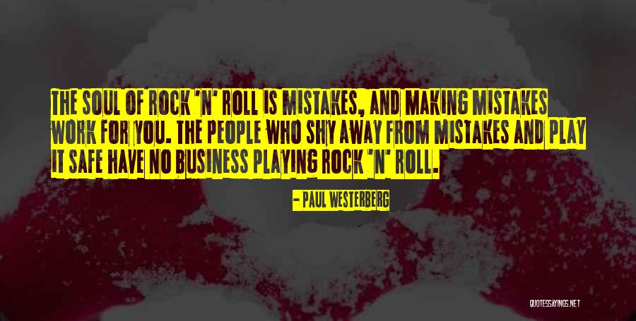 Business Mistakes Quotes By Paul Westerberg Business Mistakes Quotes By Paul Westerberg