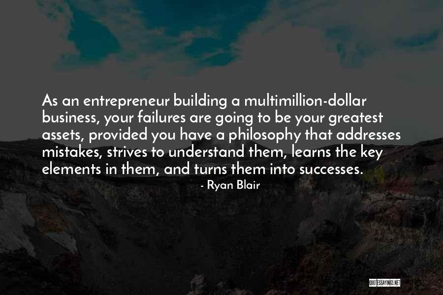 Business Mistakes Quotes By Ryan Blair Business Mistakes Quotes By Ryan Blair