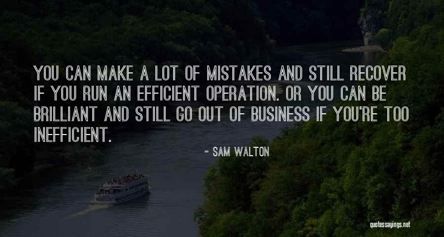 Business Mistakes Quotes By Sam Walton Business Mistakes Quotes By Sam Walton