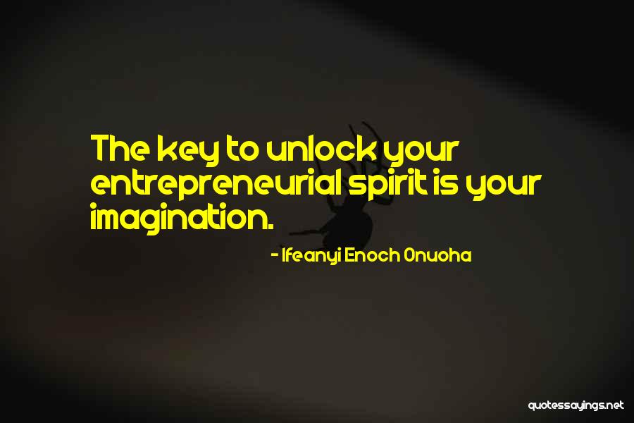 Business Mogul Quotes By Ifeanyi Enoch Onuoha