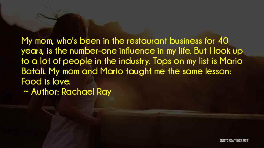 Business Mom Quotes By Rachael Ray