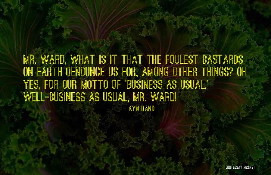 Business Motto Quotes By Ayn Rand Business Motto Quotes By Ayn Rand