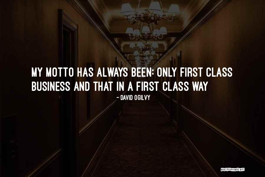 Business Motto Quotes By David Ogilvy Business Motto Quotes By David Ogilvy