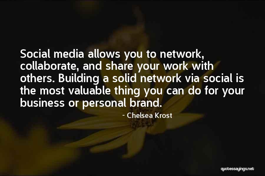 Business Network Quotes By Chelsea Krost Business Network Quotes By Chelsea Krost