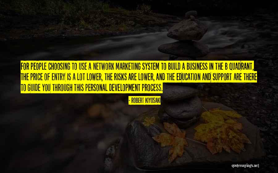 Business Network Quotes By Robert Kiyosaki Business Network Quotes By Robert Kiyosaki