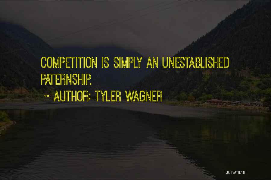 Business Networking Quotes By Tyler Wagner