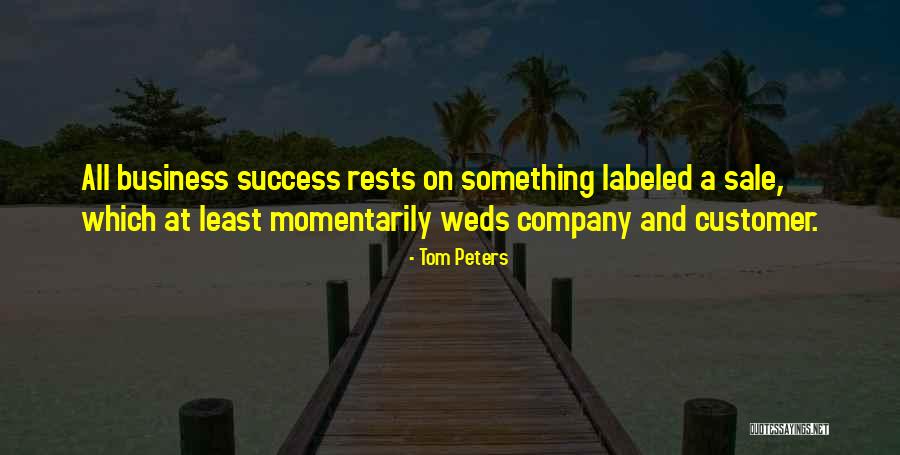 Business Not For Sale Quotes By Tom Peters Business Not For Sale Quotes By Tom Peters