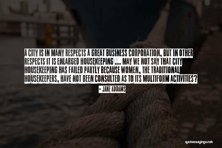 Business Not Quotes By Jane Addams Business Not Quotes By Jane Addams