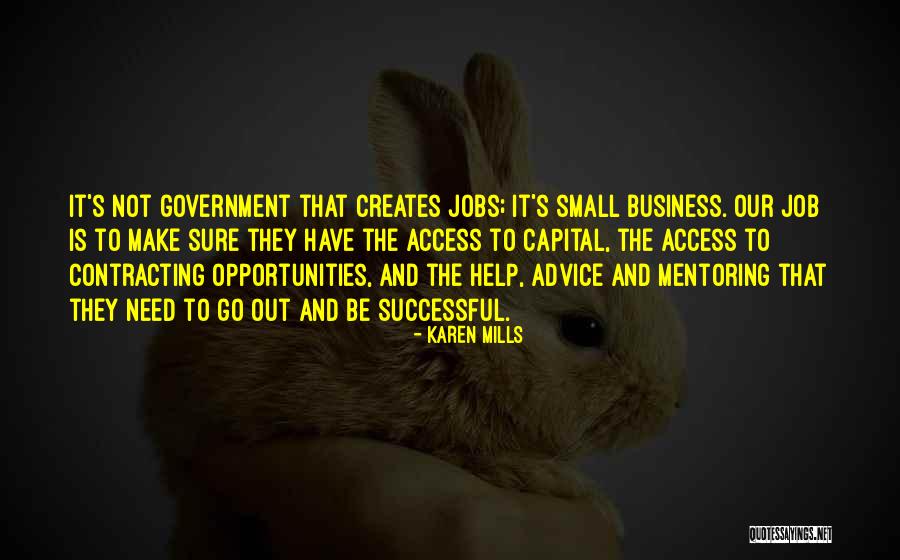 Business Not Quotes By Karen Mills Business Not Quotes By Karen Mills