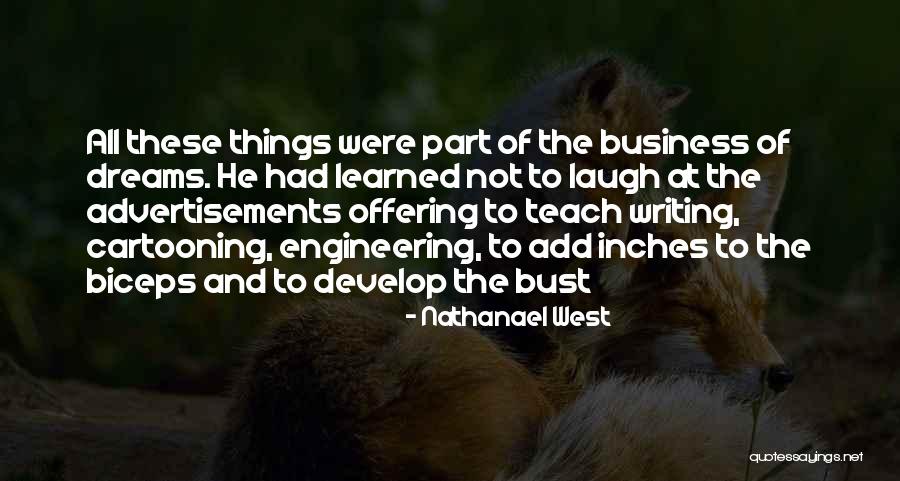 Business Not Quotes By Nathanael West Business Not Quotes By Nathanael West
