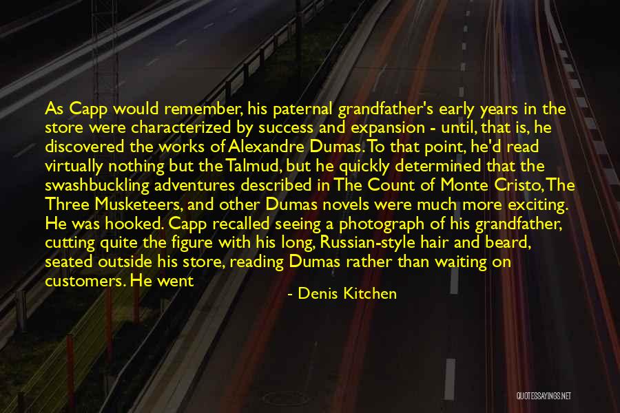 Business Novels Quotes By Denis Kitchen Business Novels Quotes By Denis Kitchen
