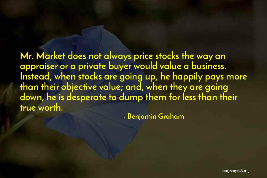 Business Objective Quotes By Benjamin Graham