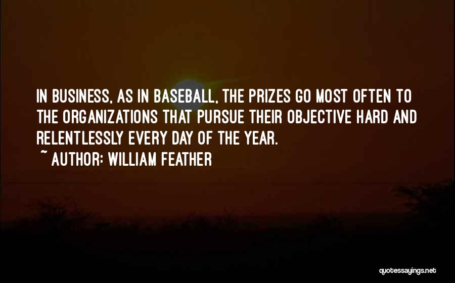 Business Objective Quotes By William Feather