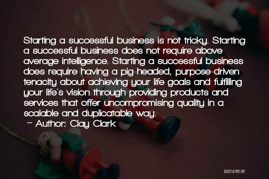 Business Offer Quotes By Clay Clark