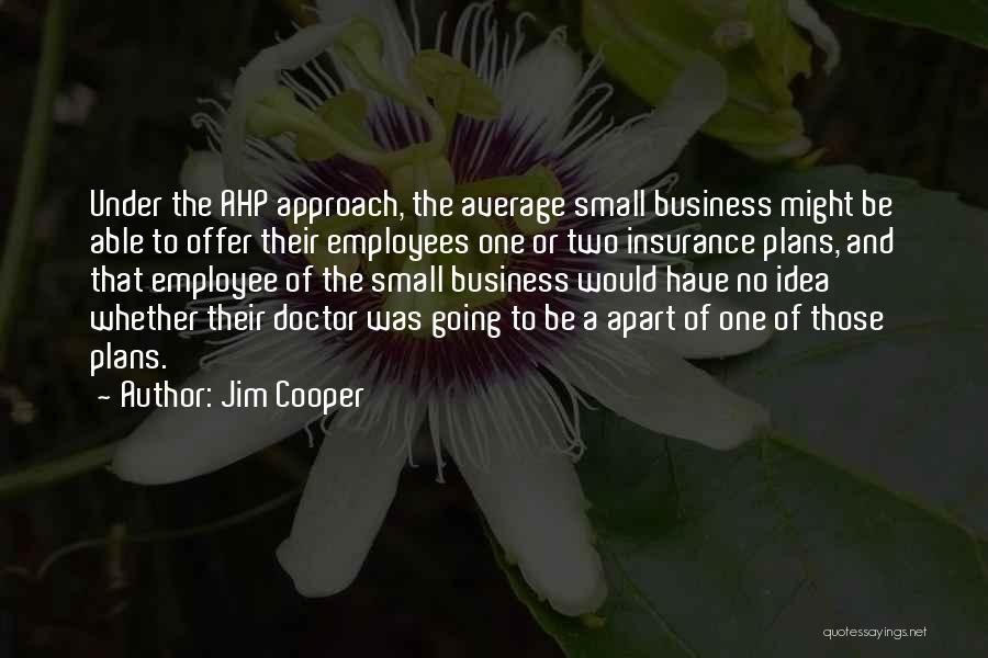 Business Offer Quotes By Jim Cooper