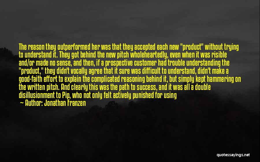 Business Offer Quotes By Jonathan Franzen