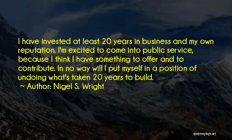 Business Offer Quotes By Nigel S. Wright