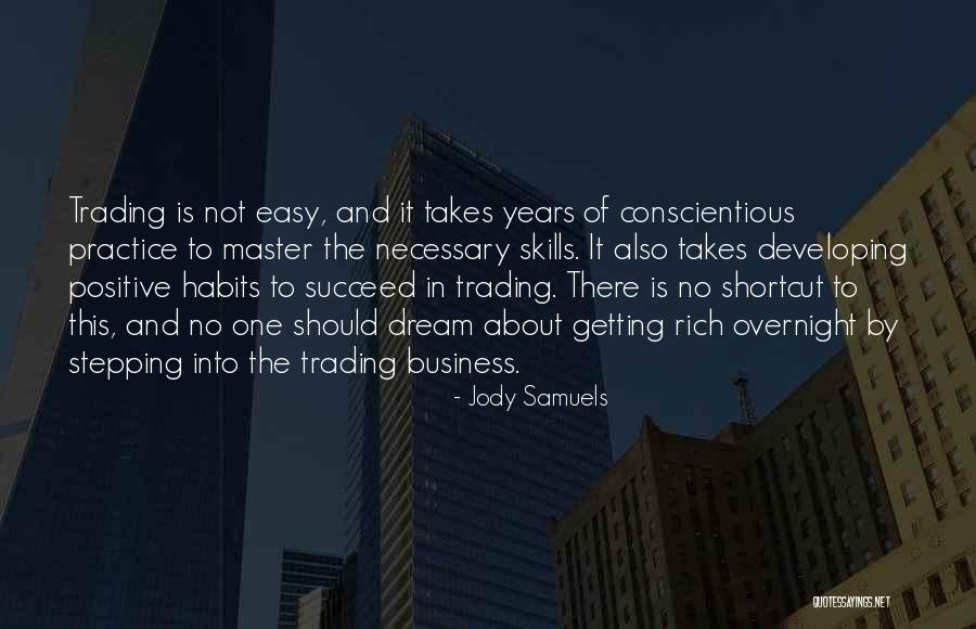 Business One Quotes By Jody Samuels Business One Quotes By Jody Samuels