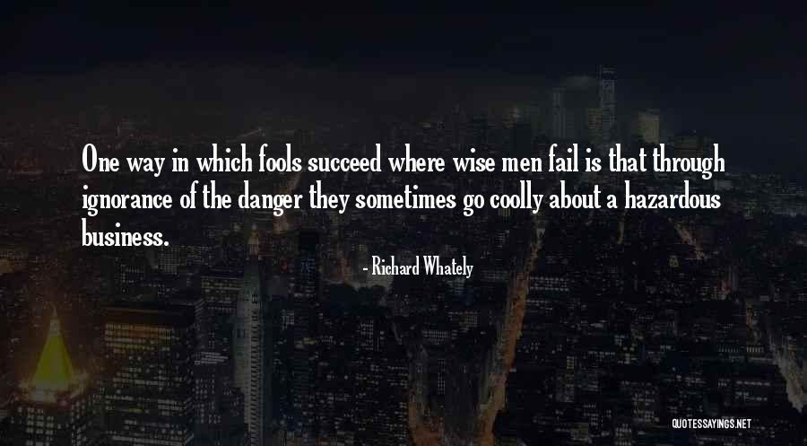Business One Quotes By Richard Whately Business One Quotes By Richard Whately