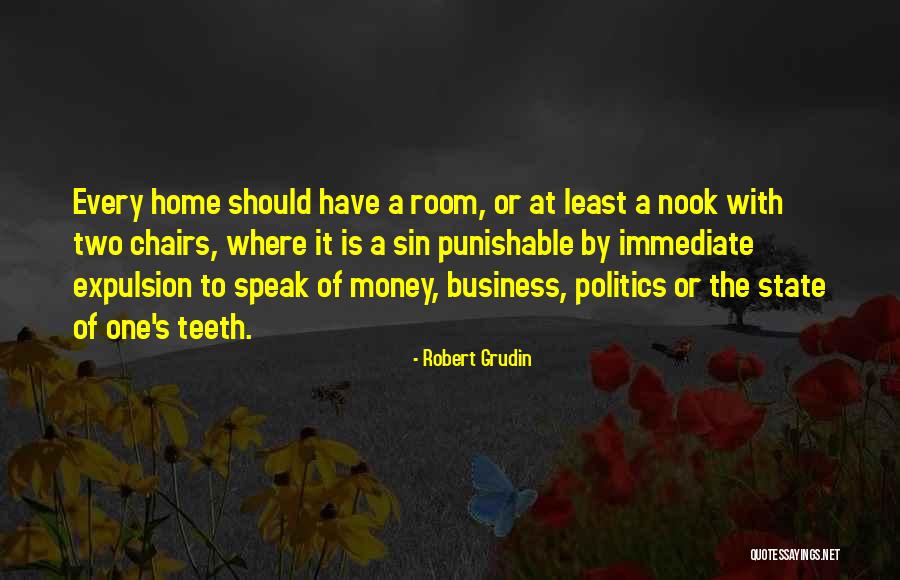 Business One Quotes By Robert Grudin Business One Quotes By Robert Grudin