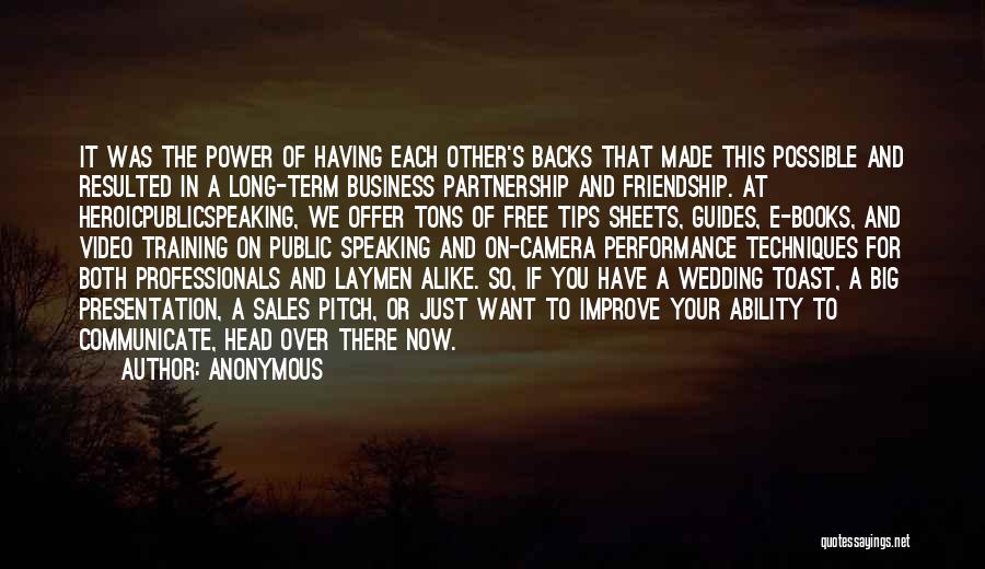 Business Over Friendship Quotes By Anonymous