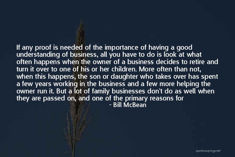Business Owner Quotes By Bill McBean Business Owner Quotes By Bill McBean