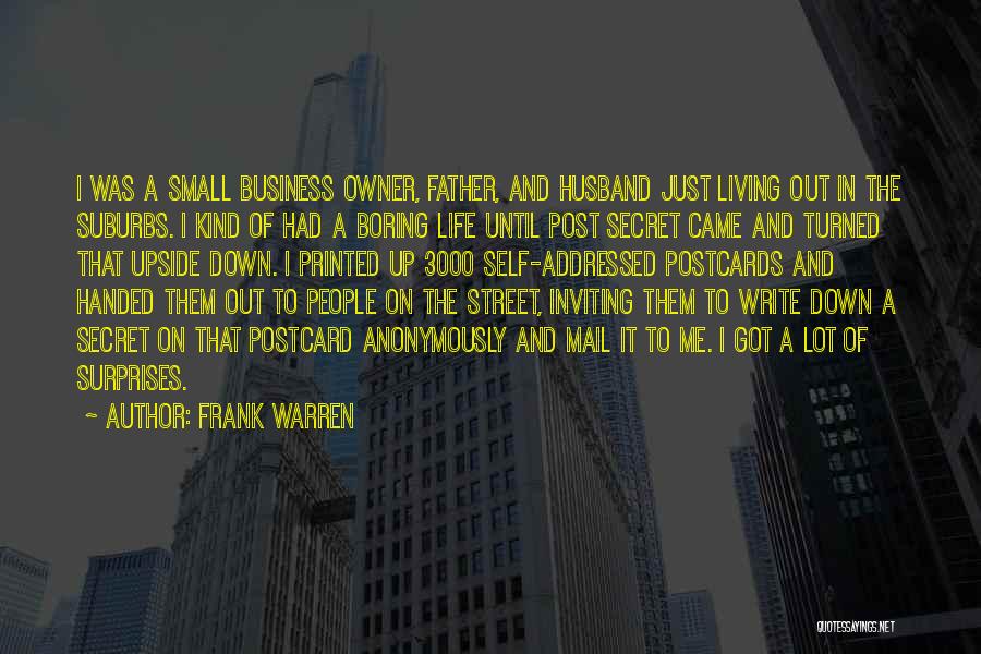 Business Owner Quotes By Frank Warren