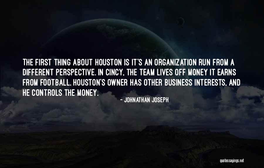 Business Owner Quotes By Johnathan Joseph Business Owner Quotes By Johnathan Joseph