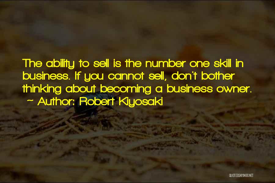 Business Owner Quotes By Robert Kiyosaki