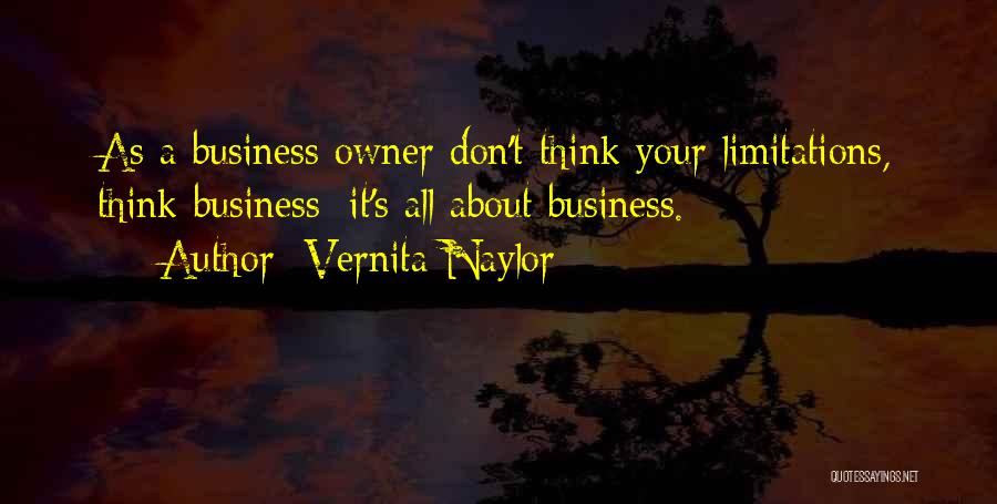 Business Owner Quotes By Vernita Naylor