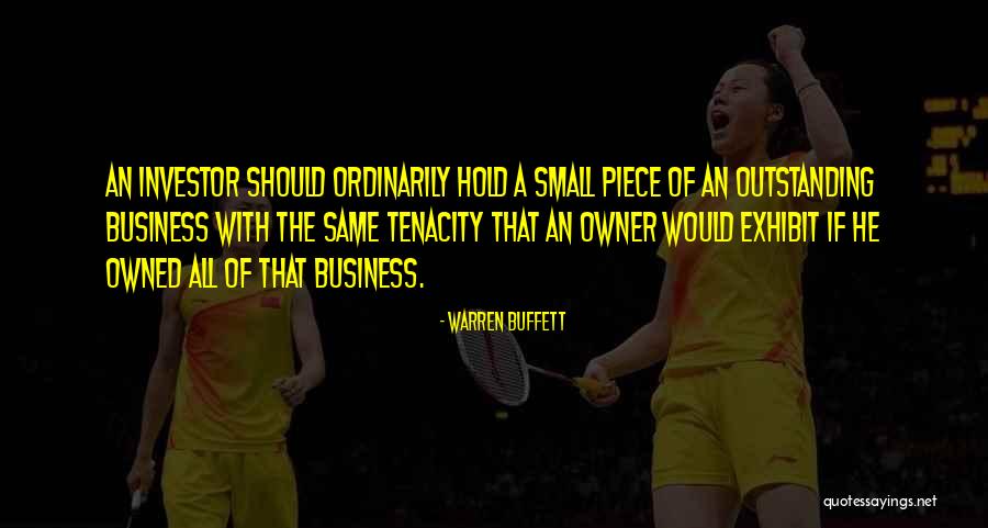 Business Owner Quotes By Warren Buffett