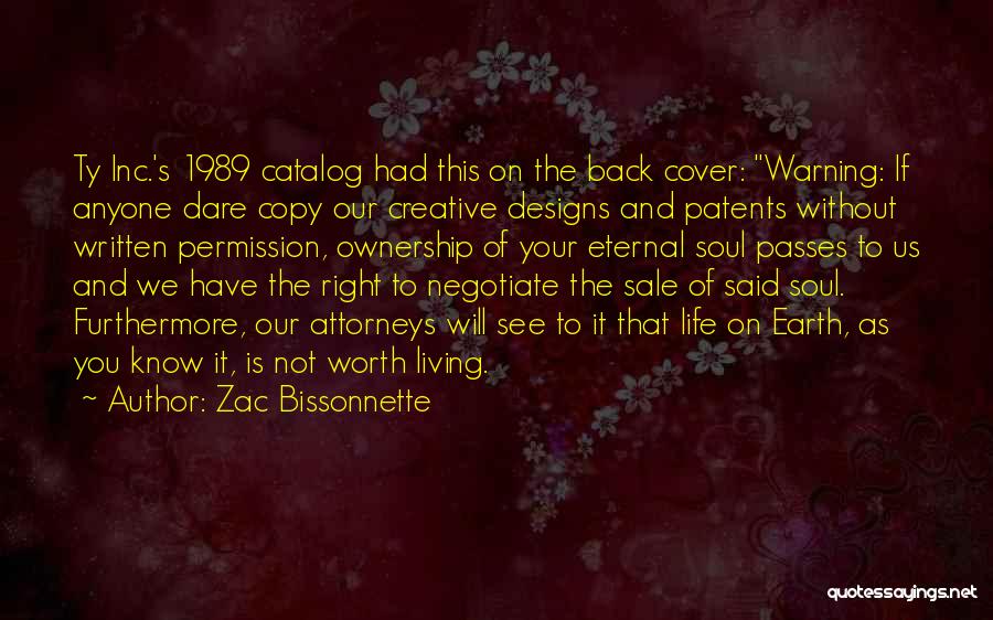 Business Ownership Quotes By Zac Bissonnette