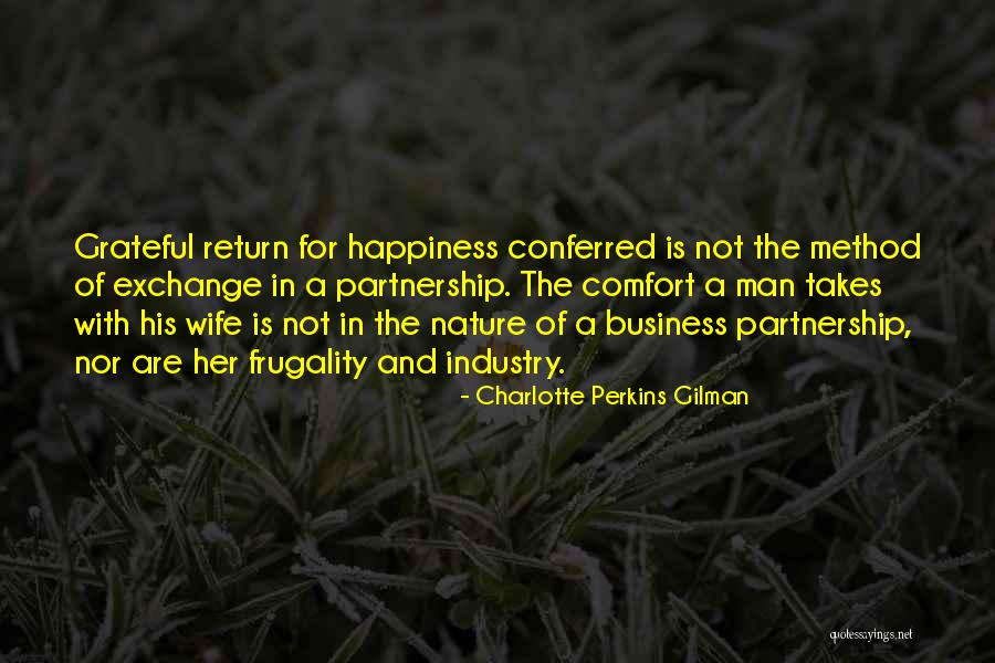 Business Partnership Quotes By Charlotte Perkins Gilman Business Partnership Quotes By Charlotte Perkins Gilman