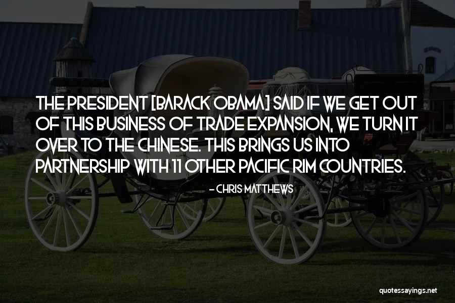 Business Partnership Quotes By Chris Matthews Business Partnership Quotes By Chris Matthews