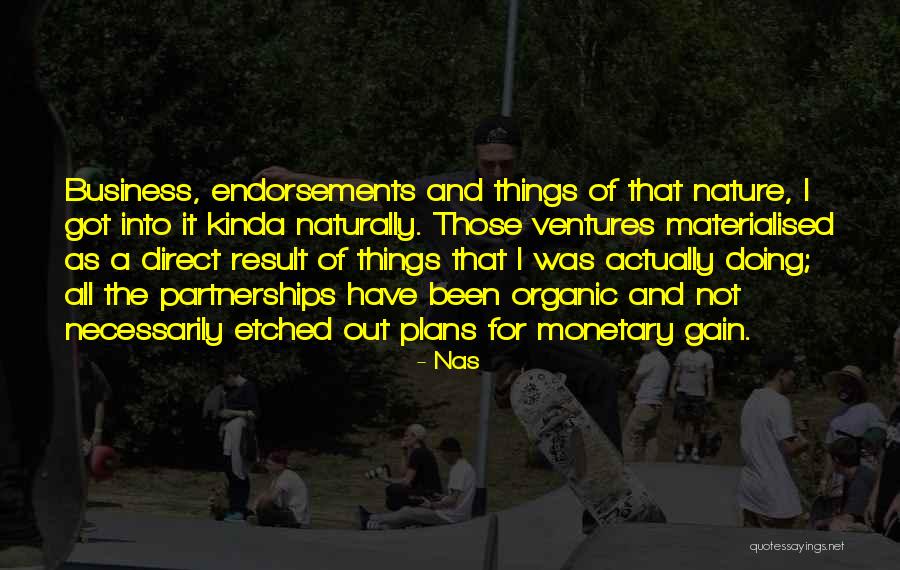 Business Partnership Quotes By Nas Business Partnership Quotes By Nas