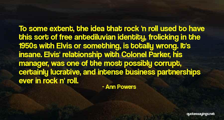 Business Partnerships Quotes By Ann Powers